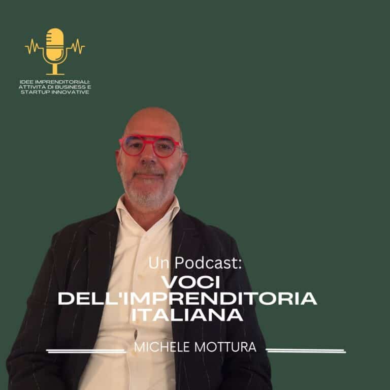 Michele Mottura, fondatore di Naturale Italiano e CEO di EsportAzione Digitale, ospite del podcast Idee Imprenditoriali
