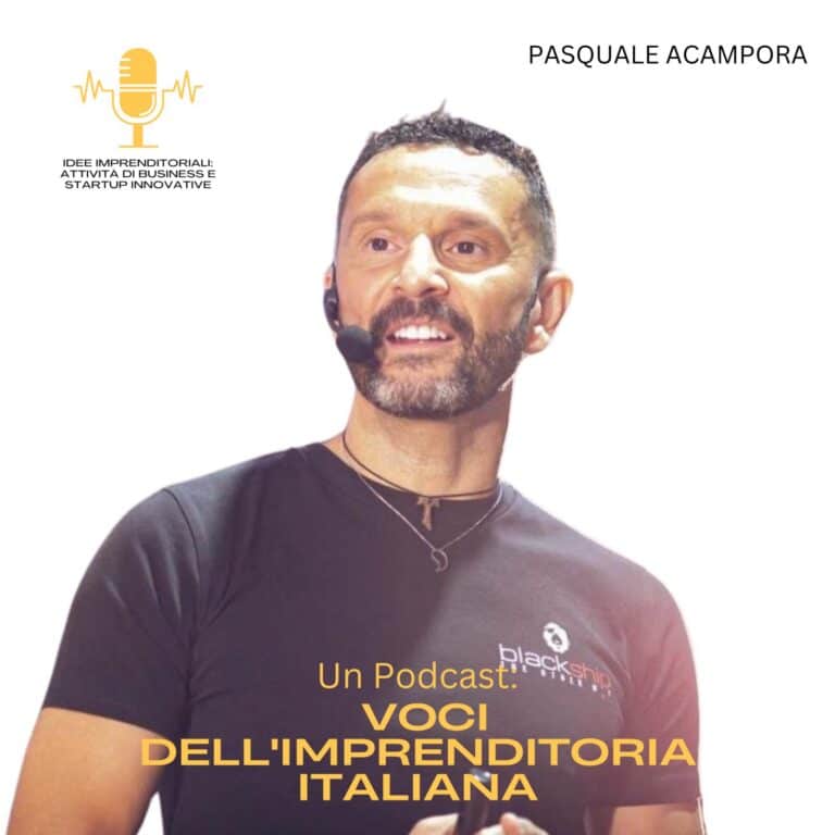 Pasquale Acampora, mental coach e fondatore di blackship, ospite del podcast Idee Imprenditoriali