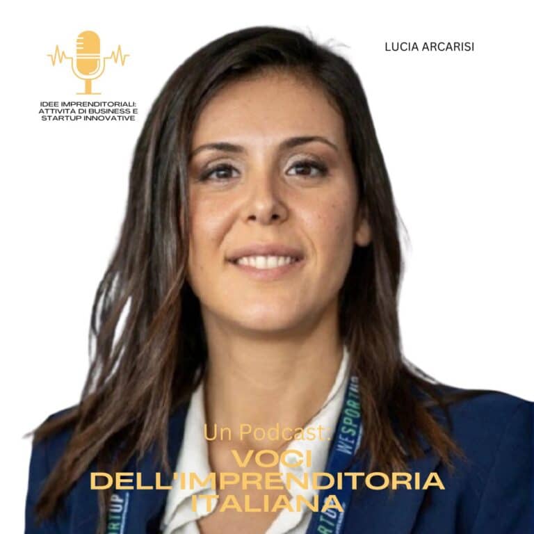 Lucia Arcarisi, fondatrice e CEO di Weabios, ospite del podcast Idee Imprenditoriali